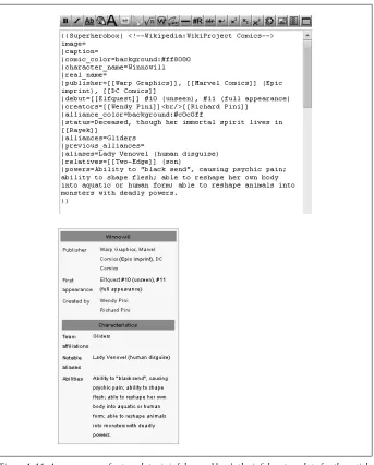 Figure 1-11. A common use for templates is infoboxes. Here’s the infobox template for the articleWinnowill, viewed in edit mode, on the top, and what it actually looks like in the article, on thebottom