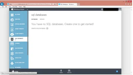 Figure 3-7. There are no SQL Databases associated with this account. To create one, you click on CREATE A SQL DATABASE