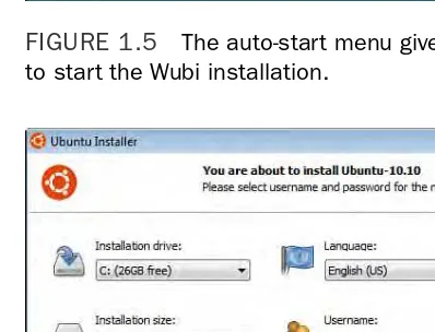 FIGURE 1.5The auto-start menu gives you a gateway to Ubuntu. Click Install inside Windowsto start the Wubi installation.