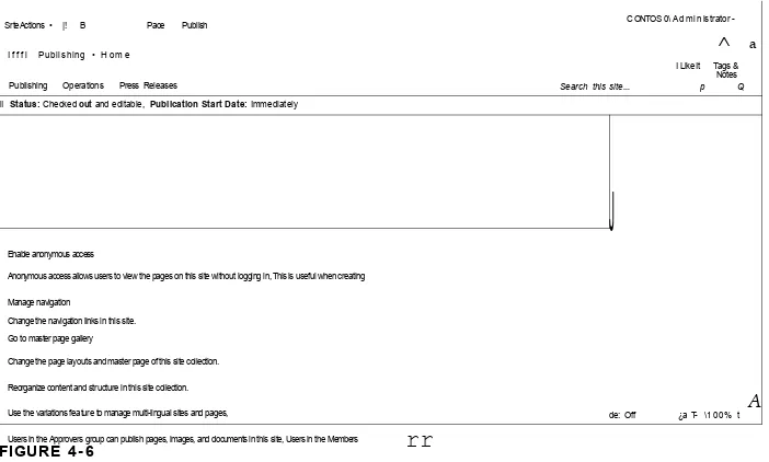 FIGURE 4-6 Users in the Approvers group can publish pages, images, and documents in this site, Users in the Members 