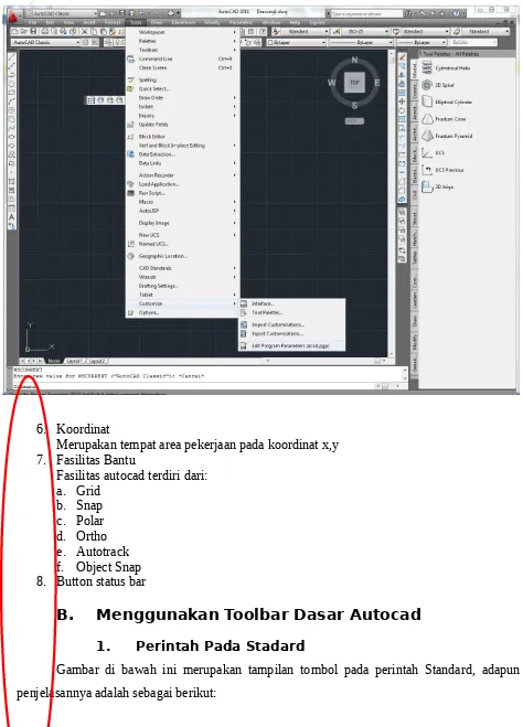 Gambar di bawah ini merupakan tampilan tombol pada perintah Standard, adapun