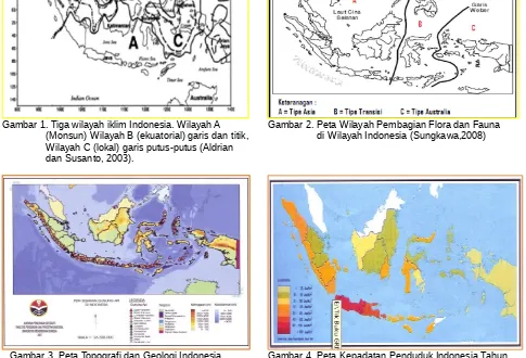 Gambar 1. Tiga wilayah iklim Indonesia. Wilayah A