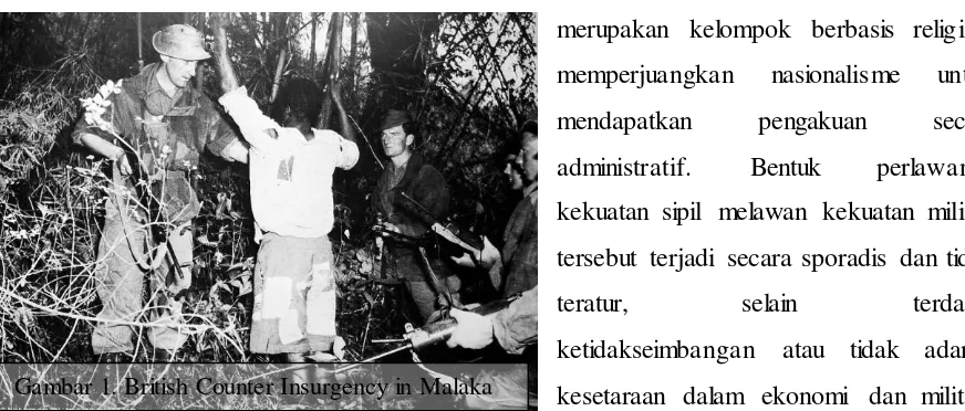 Gambar 1. British Counter Insurgency in Malaka 