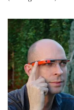 Figure 4.1Google Glass in Action