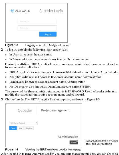 Figure 1-2Logging in to BIRT Analytics Loader