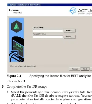 Figure 2-4Specifying the license files for BIRT Analytics