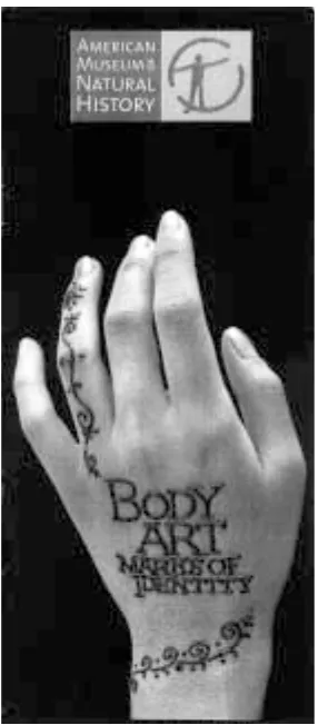 Figure 1. Hennaed hands advertise anexhibit on body art, 1999–2000;courtesy of American Museum ofNatural History, New York City