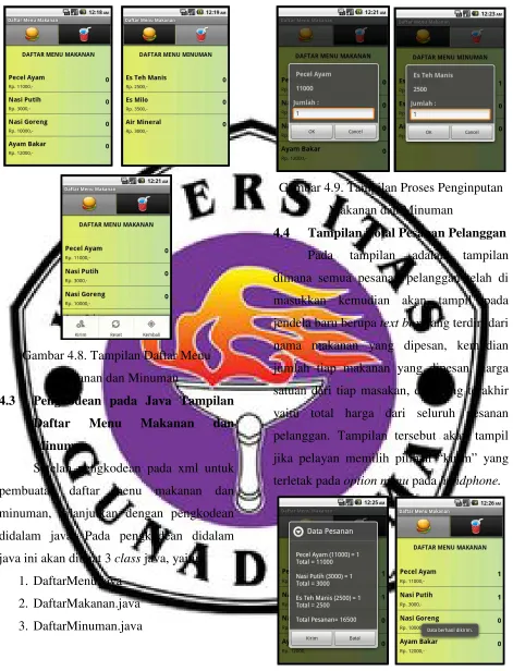 Gambar 4.9. Tampilan Proses Penginputan 