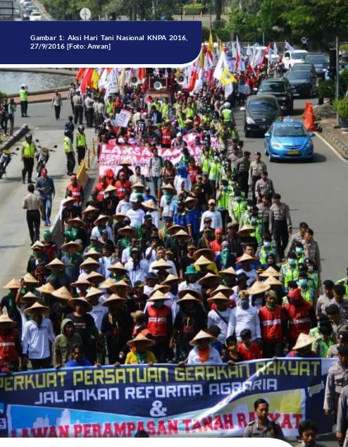 Gambar 1: Aksi Hari Tani Nasional KNPA 2016, 27/9/2016  [Foto: Amran]