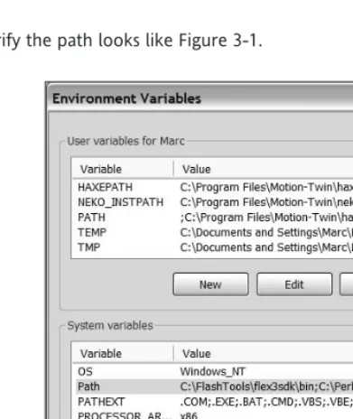 Figure 3-1. TheWindows XP. Notice the PATH variable has been modifiedto include the Environment Variables dialog box on flex3sdk directory.