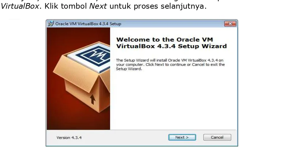 Gambar 2 INSTALASI VIRTUAL BOX: File Installer Virtual Box. 