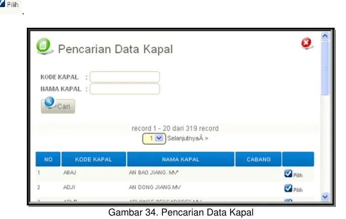 Gambar 34. Pencarian Data Kapal  