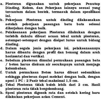 gambar bestek, sedangkan siaran atau Nat dibuat pada 