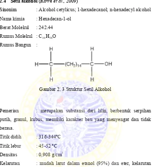 Gambar 2. 3 Struktur Setil Alkohol 