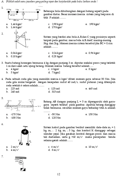 gambar diatas. Besar momen inersia  sistem yang berporos di 