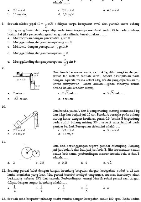 gambar berikut. Percepatan sistem ini adalah ...... 