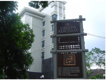 Figure 1.  The Faculty of Forestry, Gadjah Mada University 