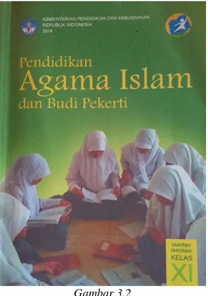 Gambar 3.2 Buku Pendidikan Agama Islam dan Budi Pekerti kelas XI 