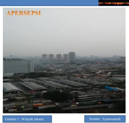 Gambar 1 : Wilayah Jakarta 