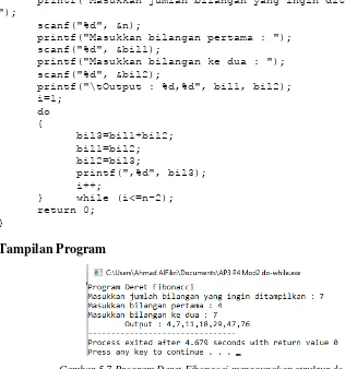 Gambar 5.7 Program Deret Fibonacci menggunakan struktur do-while 