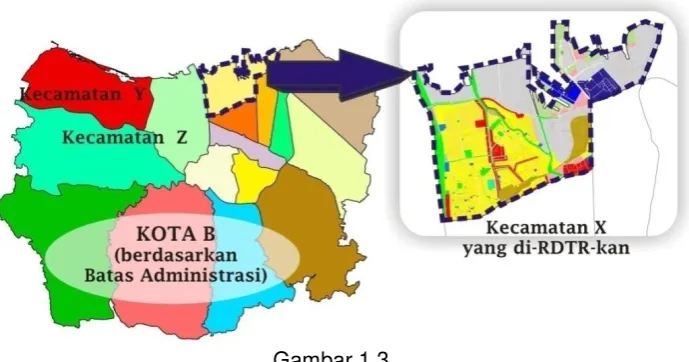 Gambar 1.3 Lingkup Wilayah RDTR Berdasarkan Wilayah Administrasi  