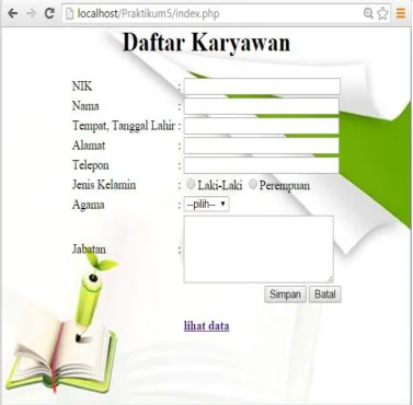 Gambar 2.8 Tampilan From Input Data Karyawan 