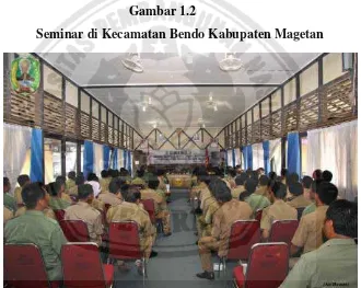 Gambar 1.2      Seminar di Kecamatan Bendo Kabupaten Magetan 