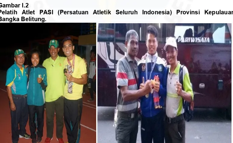 Gambar I.2Pelatih Atlet PASI (Persatuan Atletik Seluruh Indonesia) Provinsi Kepulauan