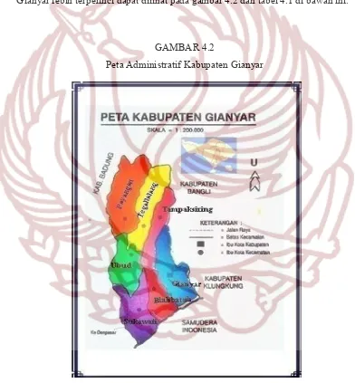 GAMBAR 4.2 Peta Administratif Kabupaten Gianyar 