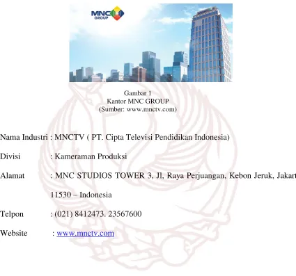 Gambar 1 Kantor MNC GROUP 