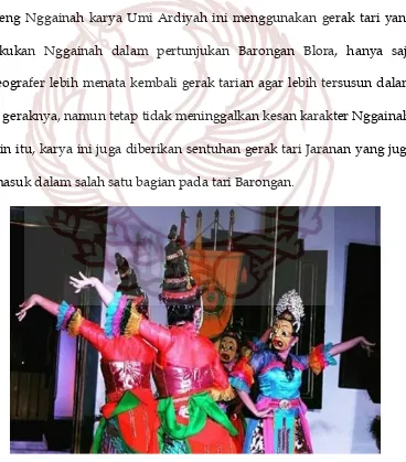 Gambar 6. Penggambaran gerak tokoh Nggainah dan Dewi Sekartaji (Foto: Septya Rizqy Umami 2015) 