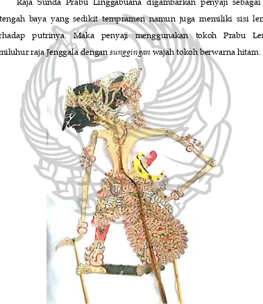 Gambar 4. Tokoh Wayang Lembu Amiluhur yang digunakan penyaji sebagai Prabu Linggabuana (Foto: Anang Sarwanto, 2018) 