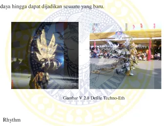 Gambar V.2.8 Defile Techno-Eth