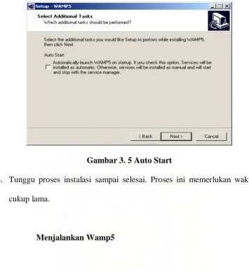 Gambar 3. 5 Auto Start 