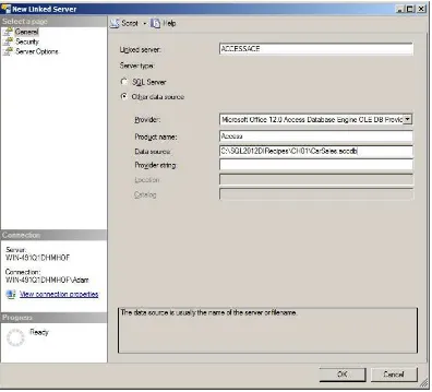 Figure 1-21. Creating an Access linked server in SSMS