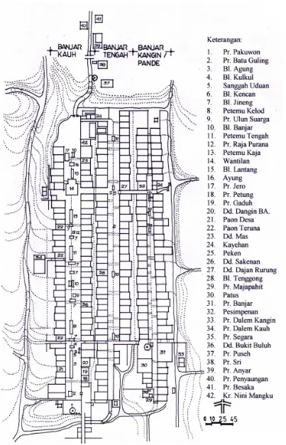 Gambar 2: Struktur Spasial Desa Tenganan (Analisis, 2004)