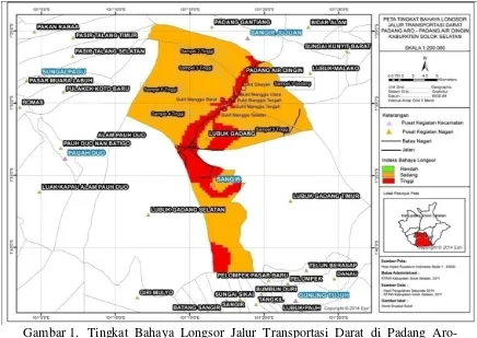 Gambar 1. Tingkat Bahaya Longsor Jalur Transportasi Darat di Padang Aro-