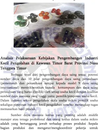Gambar 7.4 Batu Akik dari Kabupaten Timor Tengah Utara 