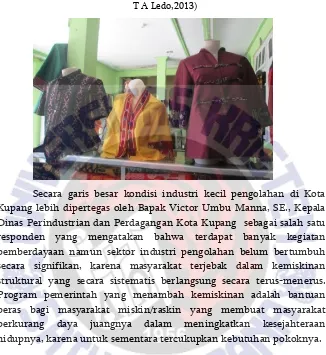 Gambar 7.1 Berbagai Produk Hasil Tenun Ikat di Kota Kupang. (Diani 