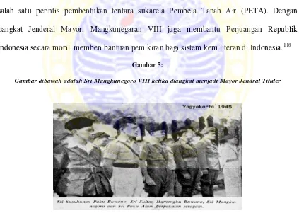 Gambar 5:  Gambar dibawah adalah Sri Mangkunegoro VIII ketika diangkat menjadi Mayor Jendral Tituler 