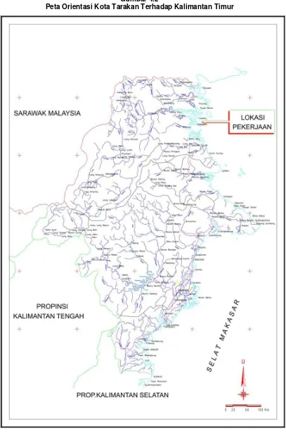 Gambar 4.2 Peta Orientasi Kota Tarakan Terhadap Kalimantan Timur 