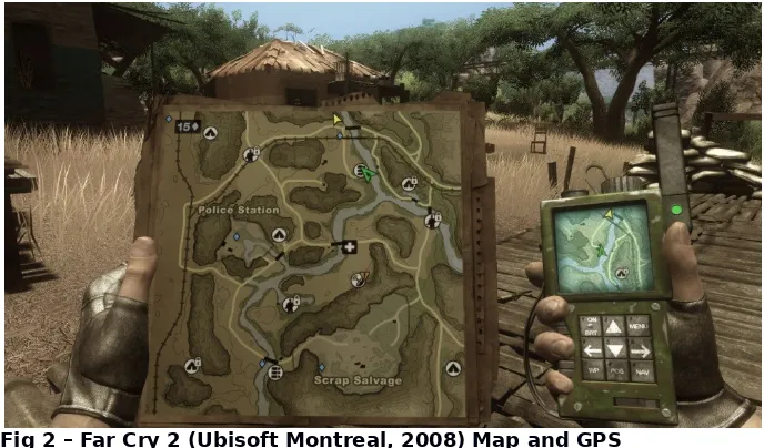 Fig 2 – Far Cry 2 (Ubisoft Montreal, 2008) Map and GPS