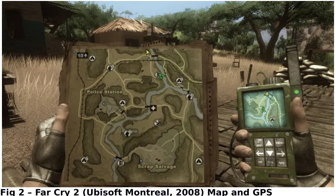 Fig 2 – Far Cry 2 (Ubisoft Montreal, 2008) Map and GPS