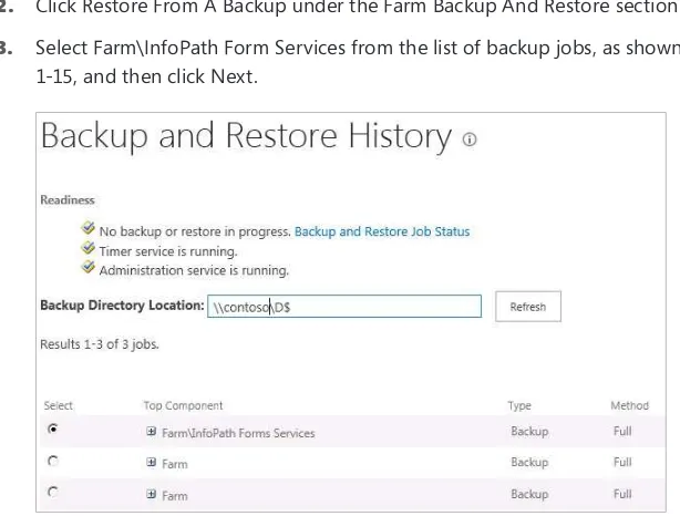 FIGURE 1-15 Choosing the InfoPath Form Services from the jobs in Backup and Restore History