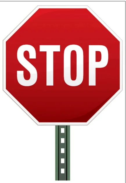 Figure 5-1: Users recognize what a stop sign is communicating based on the shape, the color, and the text.