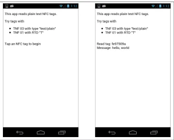 Figure 5-4. Results from the MimeReader app: waiting for tags (left) and reading a texttag with MIME type “text/plain” (right)