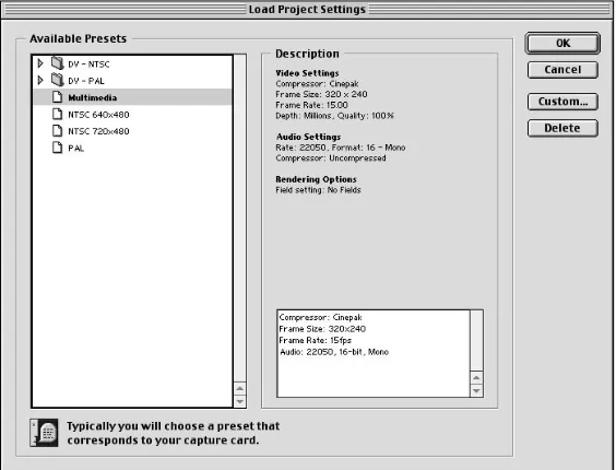 Figure 1-2: Use the Load Project Settings dialog box to pick project presets.