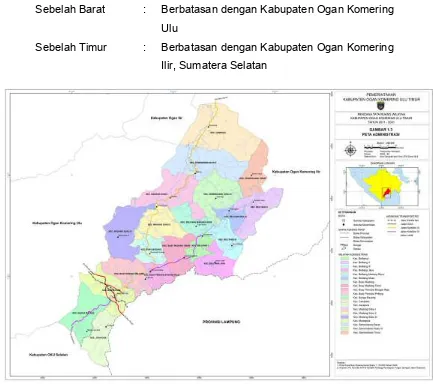 Gambar 2.1 Peta Administratif Kabupaten Ogan Komering Ulu Timur