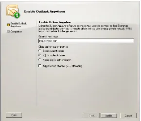 Figure 1-5 The Exchange 2010 Enable Outlook Anywhere Wizard, available from Exchange Man-agement Console (EMC)