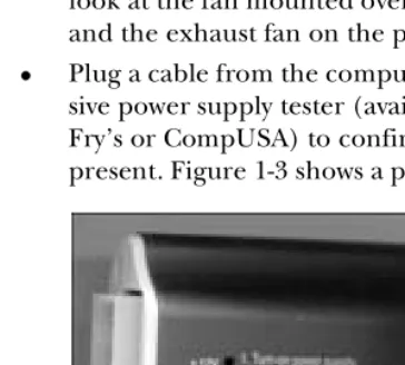 Figure 1-3: A simple power supply tester makes it easy to check power supply voltages.